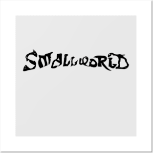 SMALLWORLD Posters and Art